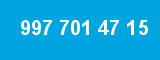 997 701 47 15 997 701 47 15